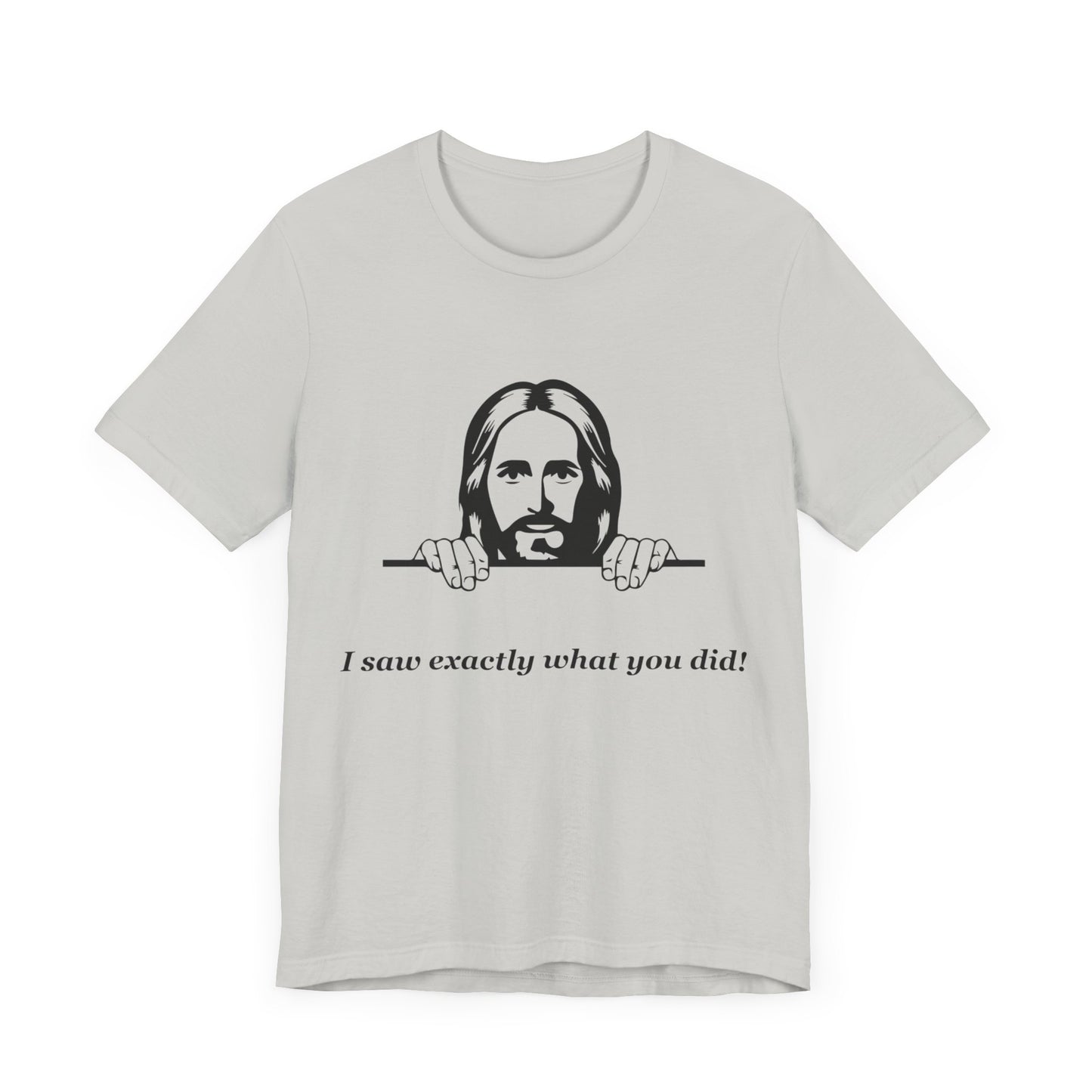 Jesus is watching -
