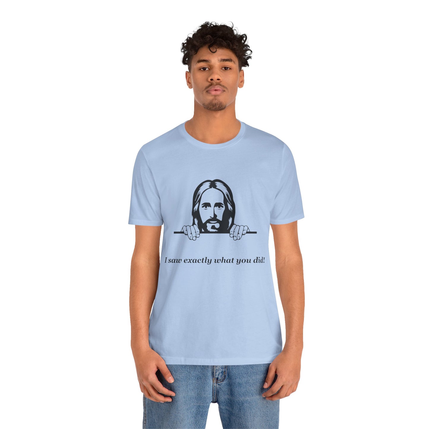 Jesus is watching -