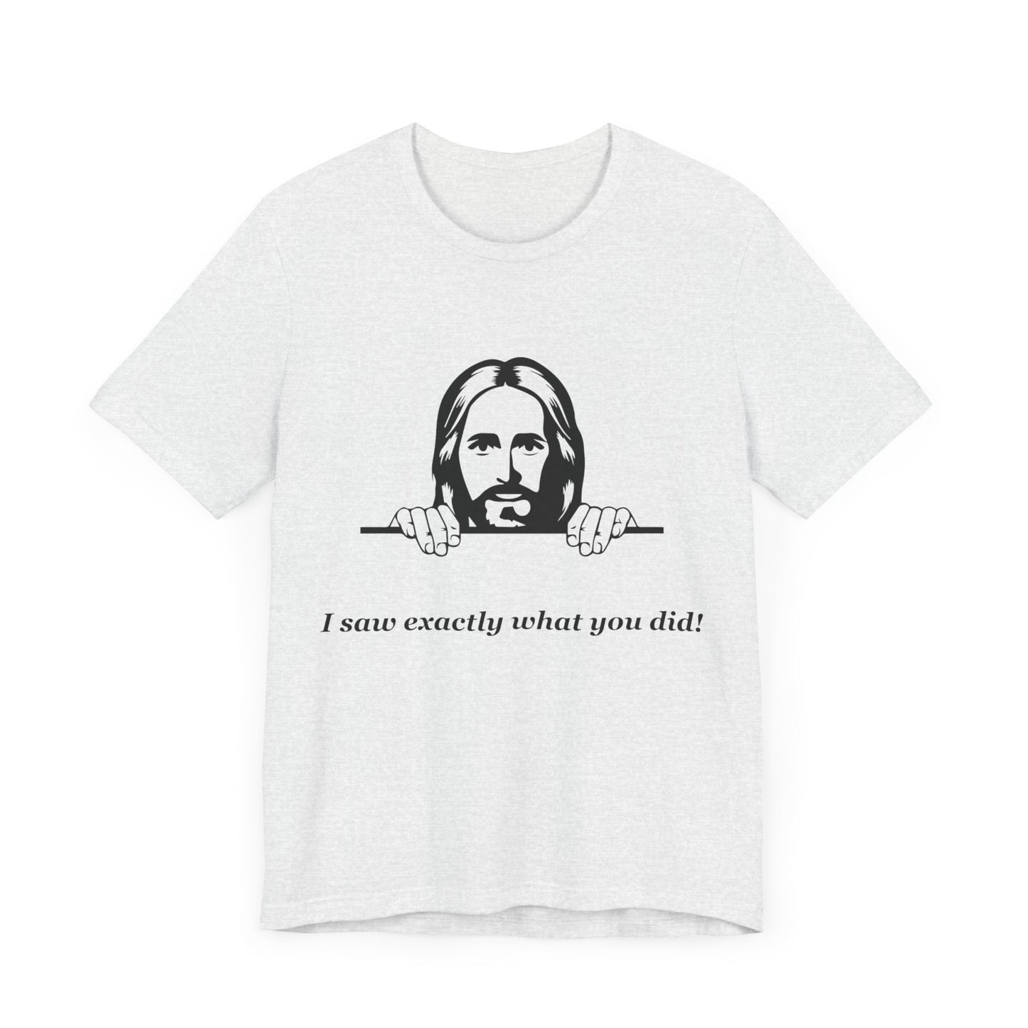 Jesus is watching -
