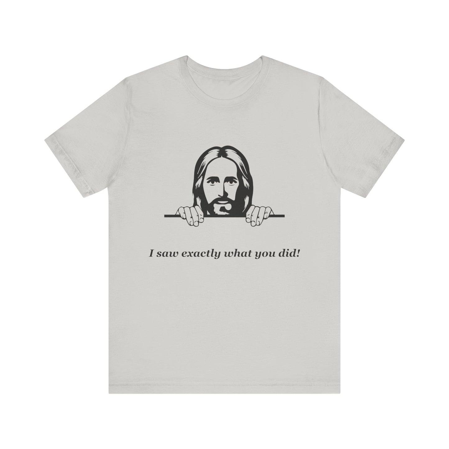 Jesus is watching -