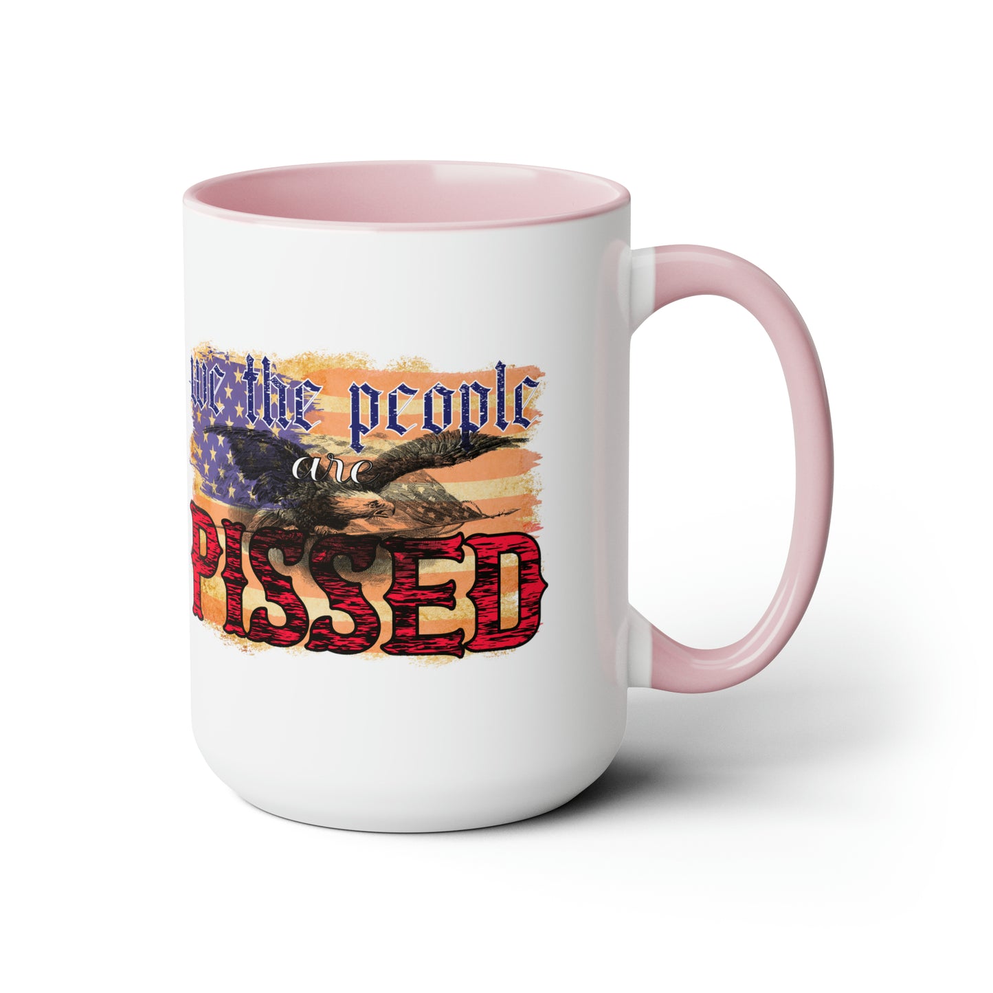 Patriotic Coffee mug - we the people