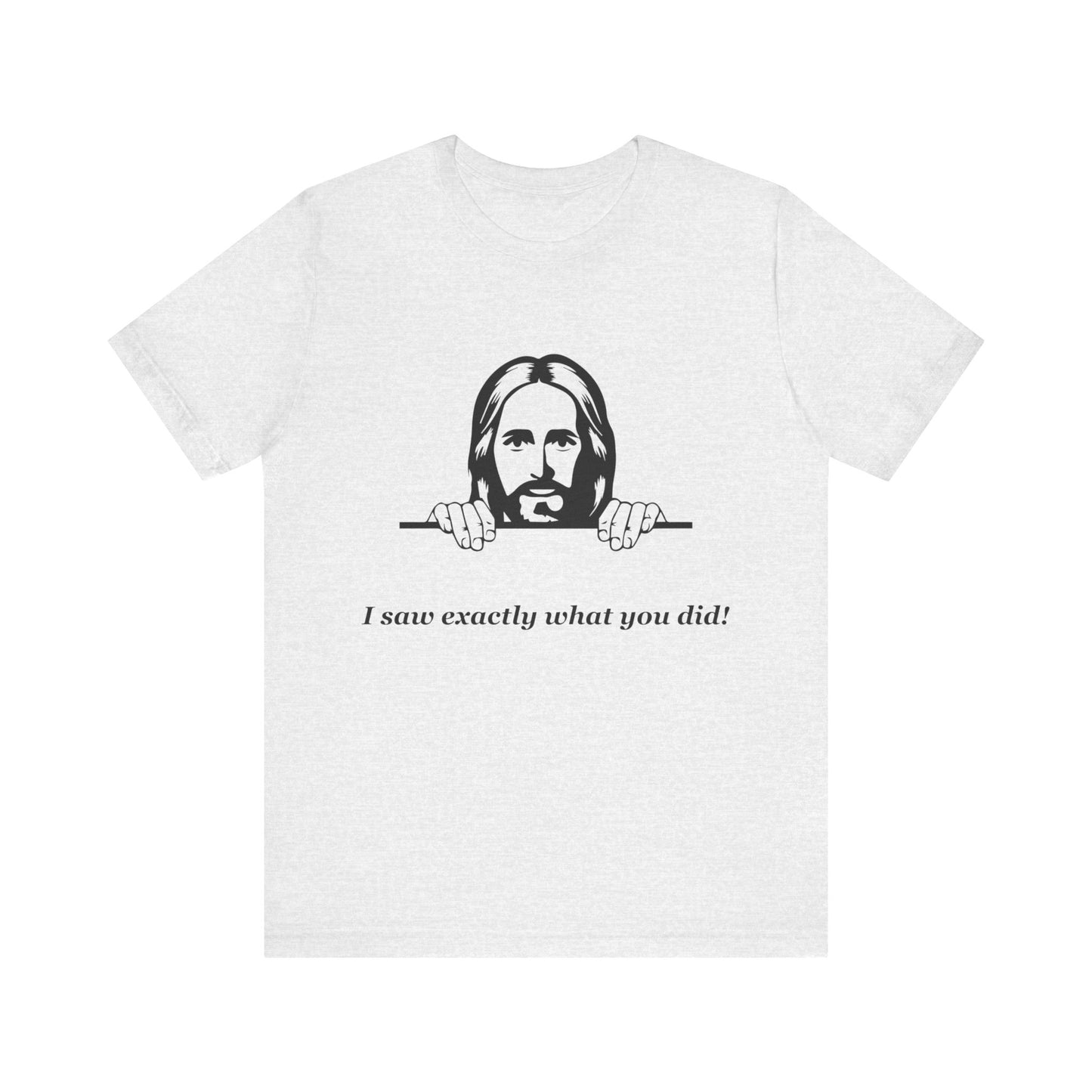 Jesus is watching -