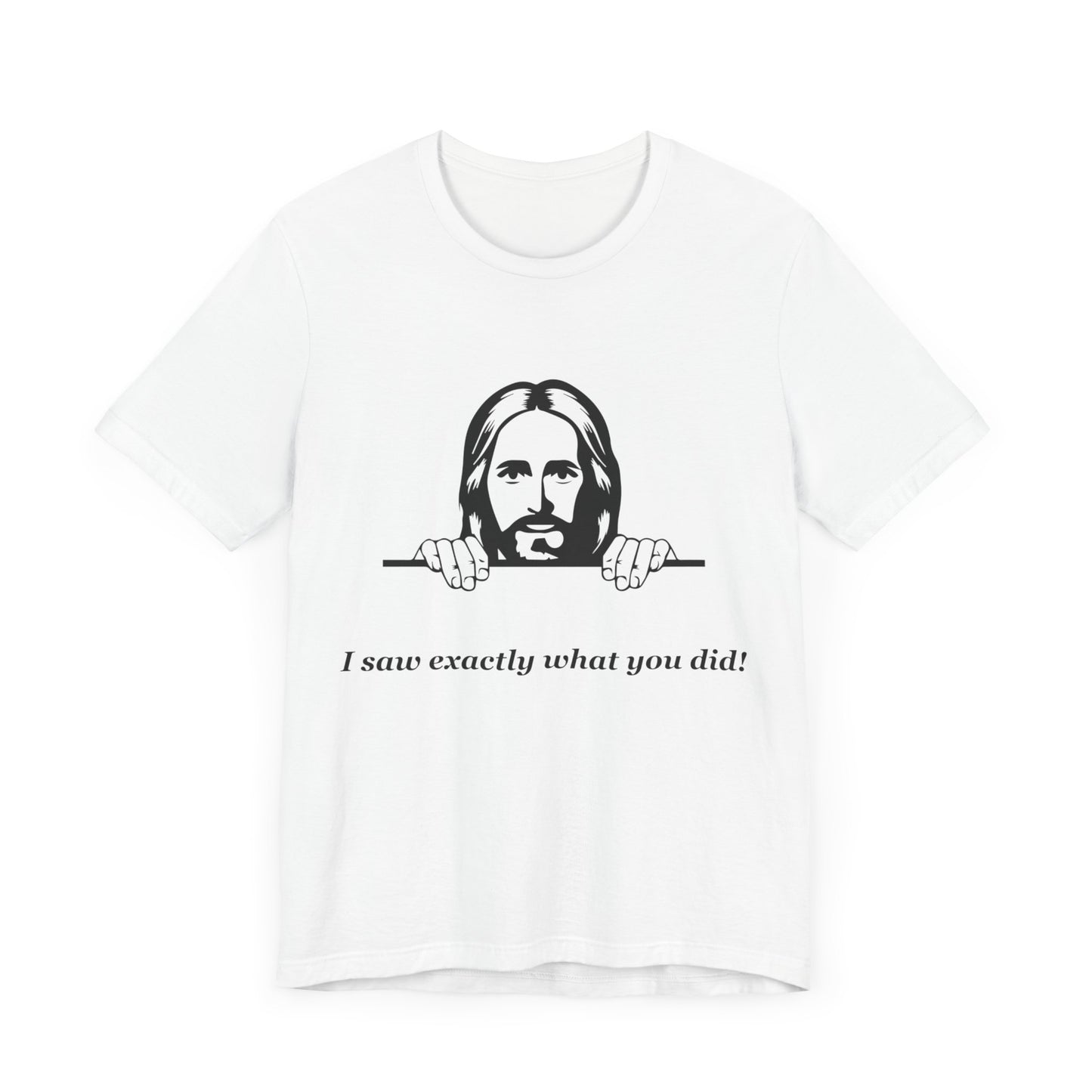 Jesus is watching -