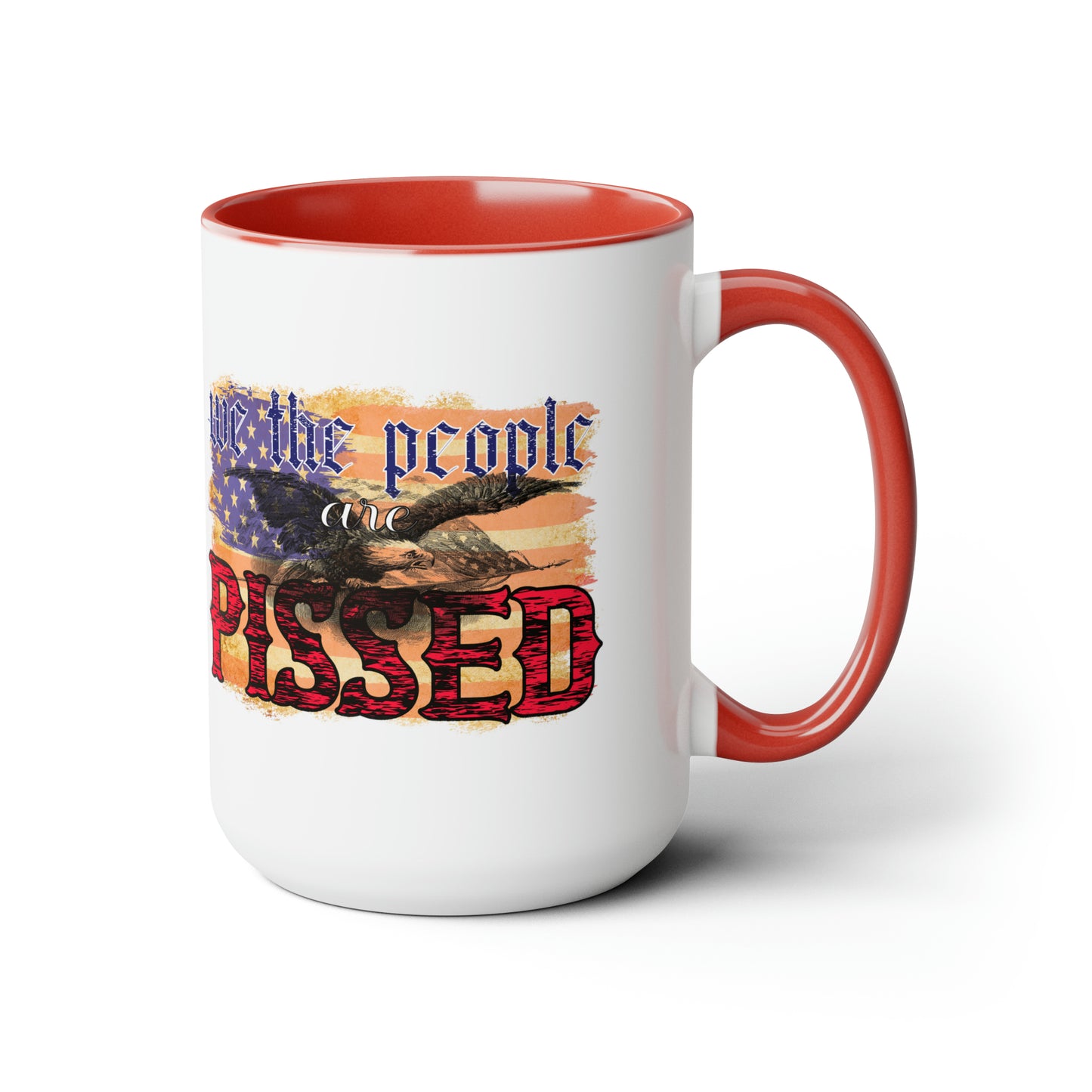 Patriotic Coffee mug - we the people