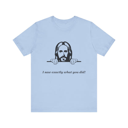 Jesus is watching -