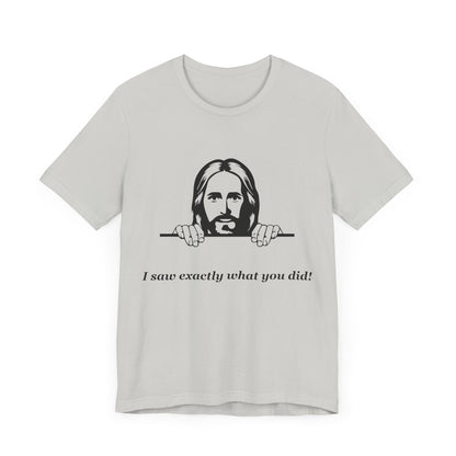 Jesus is watching -