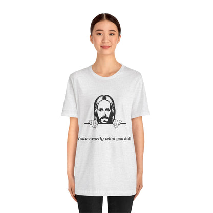 Jesus is watching -