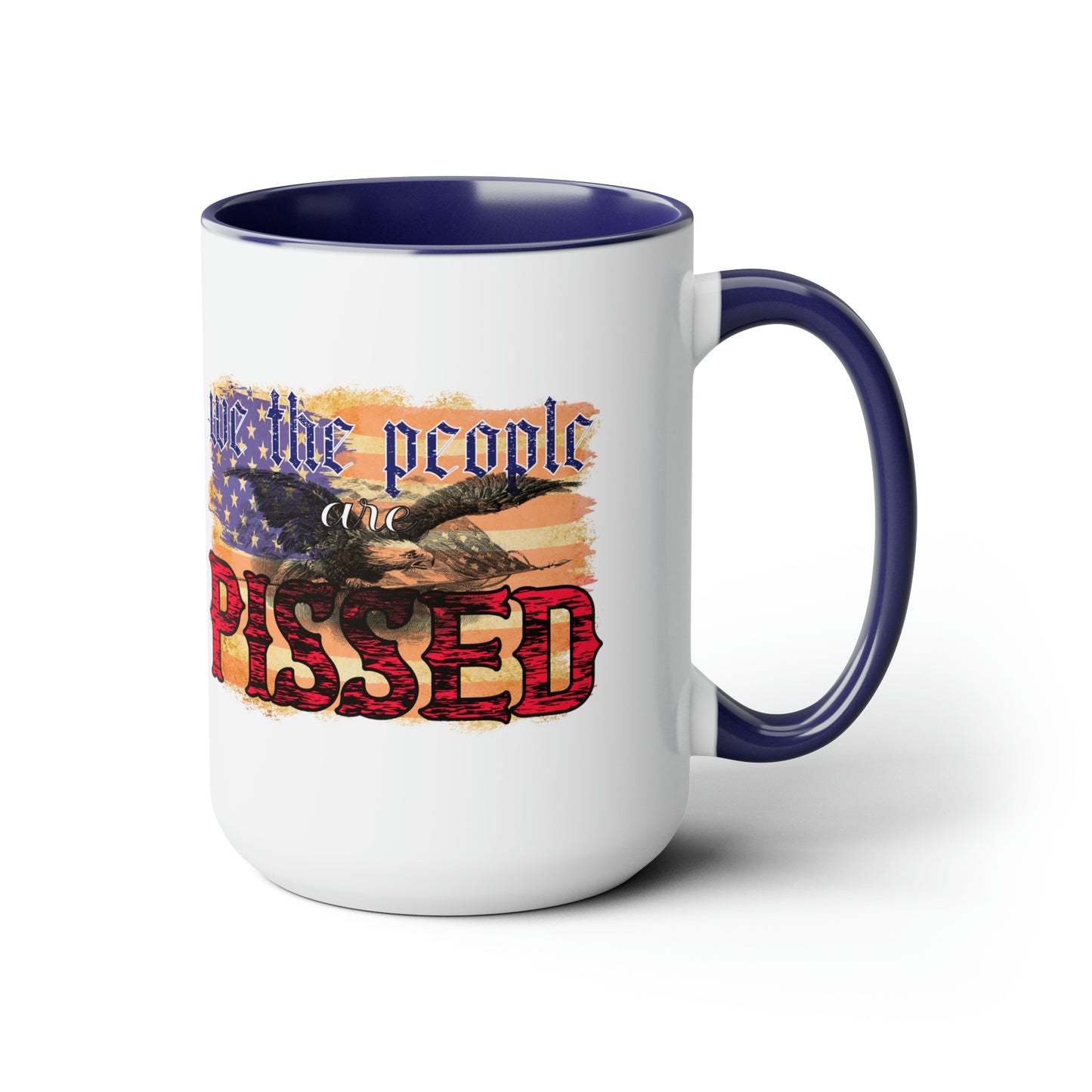 Patriotic Coffee mug - we the people