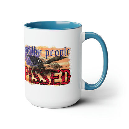 Patriotic Coffee mug - we the people