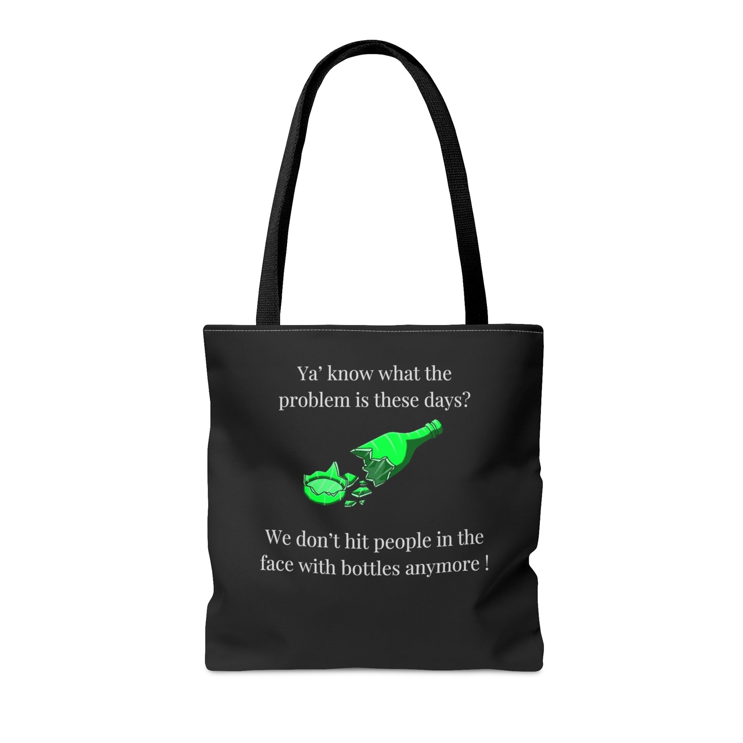 Tote Bag with a lesson to learn