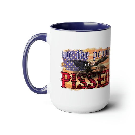 Patriotic Coffee mug - we the people