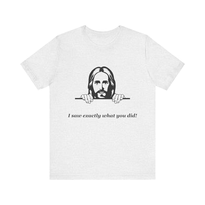 Jesus is watching -