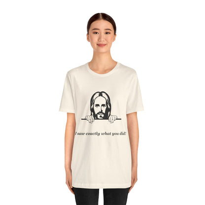 Jesus is watching -