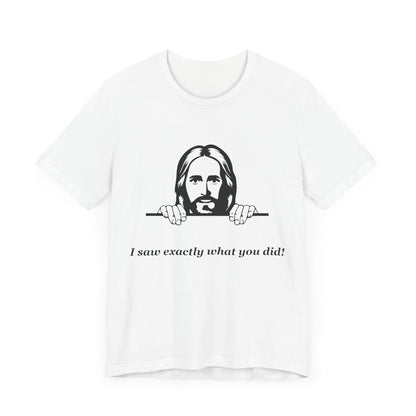 Jesus is watching -