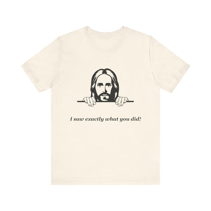 Jesus is watching -
